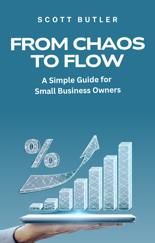 From Chaos to Flow - Free eBook - scottbutler.biz